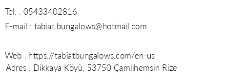 Tabiat Bungalows telefon numaralar, faks, e-mail, posta adresi ve iletiim bilgileri